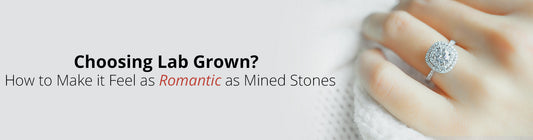 Choosing a Lab Grown Diamond